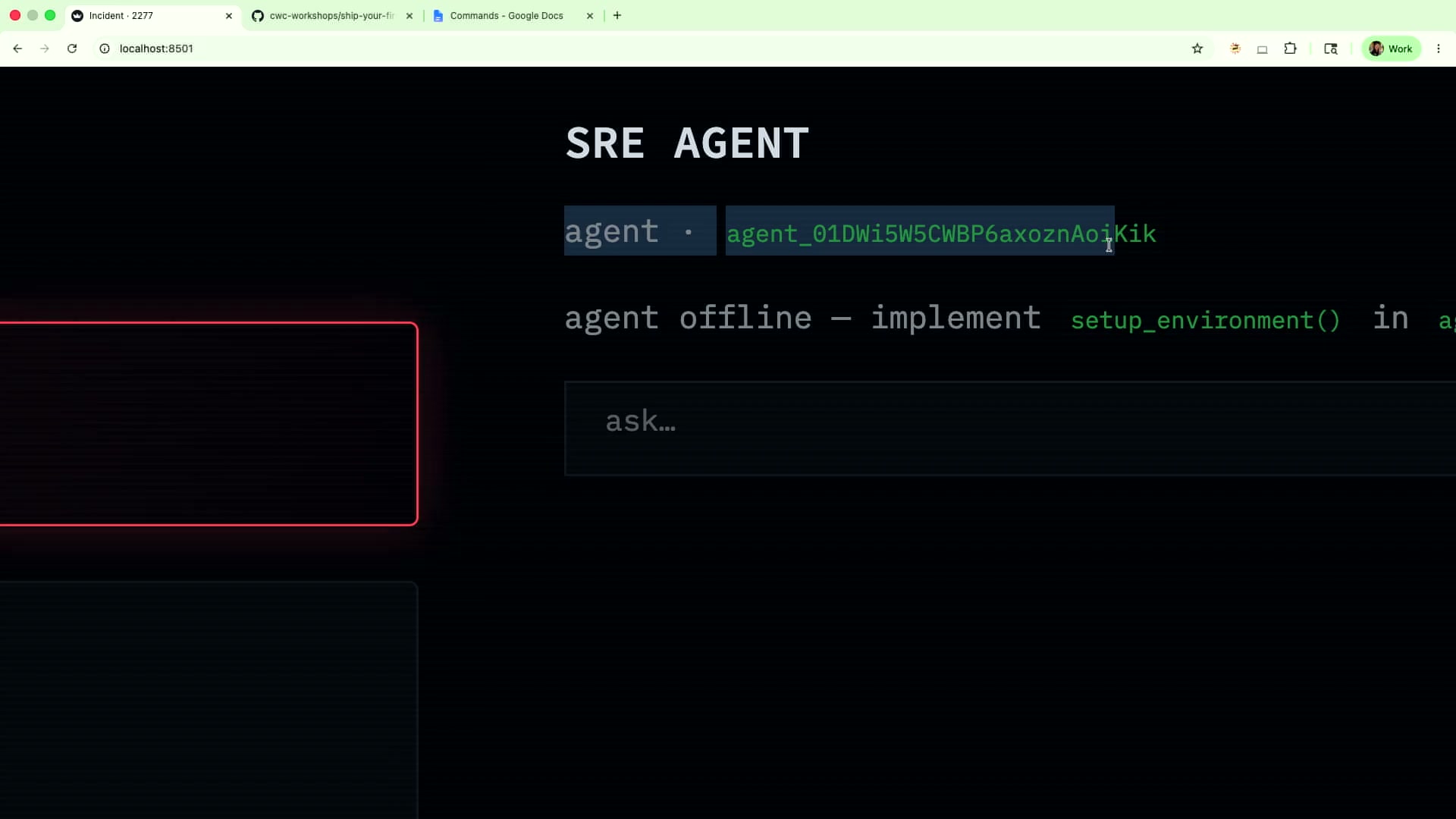 未実装状態のSRE Agentパネル。agent offline、implement setup_environment in agent.pyと表示