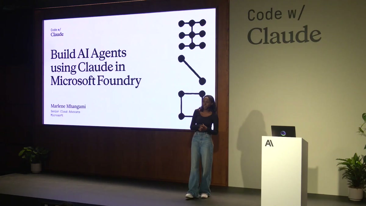 Build AI Agents using Claude in Microsoft Foundry — Marlene Mhangami, Senior Cloud Advocate