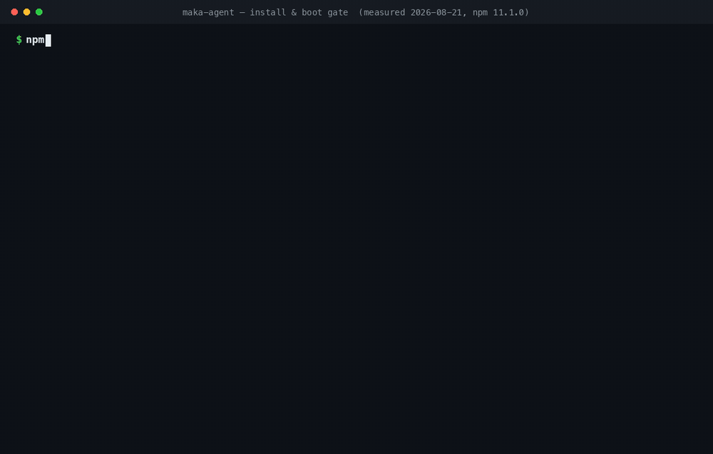 maka-agent を npm から入れて起動するまでの実測。dist-tag の確認、バージョン指定なし install の ETARGET 失敗、@latest のスタブ、@next の EBADENGINE 警告、Node 22.13.1 での SyntaxError、Node 25.2.1 での起動成功までを順に表示